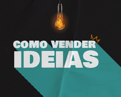 Como Vender Ideias